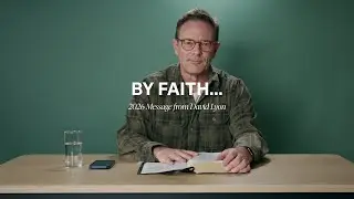By Faith... - Sunday Message from David Lyon