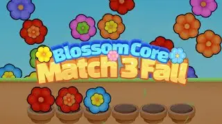 Blossom Core: Match 3 Fall Game Android Gameplay