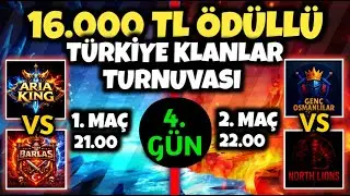 🔴16.000 TL ÖDÜLLÜ TÜRKİYE KLANLAR TURNUVASI 4. GÜN!? (BİLET ÇEKİLİŞİ) - Clash of Clans