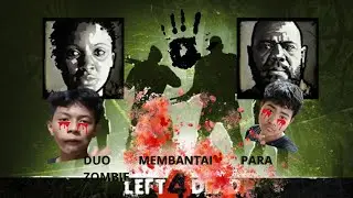 KITA MEMBANTAI SEMUA ZOMBIE DI MAP SWAMP - LEFT 4 DEAD