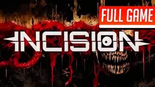 INCISION | Full Game No Commentary