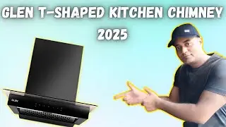 Glen t-shaped Kitchen Chimney review 2025 | glen island chimney