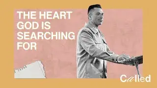 The Heart God Is Searching For | Pastor Adam Maga&ntilde;a | Active Church