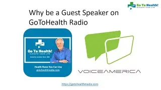 Why Be a Guest Speaker on GoToHealth Media