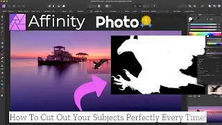 Как вырезать любой предмет идеально, используя Affinity Phot...