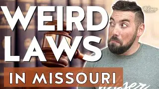 Weird Laws in Missouri