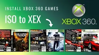 Install Xbox 360 Games: ISO to XEX