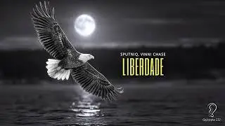 Sputniq & Vinni Chase - Liberdade // OUT NOW