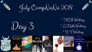 July CampNaNo 2018 - Day 3