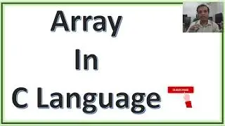 Array in C language || Single Dimensional Array with example