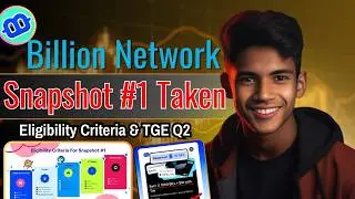😱Billion Network Snapshot 1 Taken | Billion Airdrop Claim Update | Billion Netwrok TGE & Net Task
