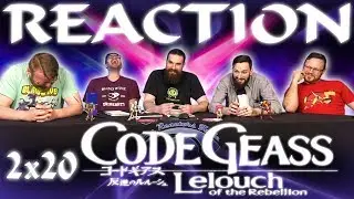 Code Geass 2x20 REACTION!!  