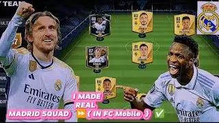 I BUILD (Real Madrid)  Squad in {FC MOBILE}✅