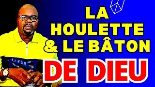 TA HOULETTE ET TON BÂTON ME RASSURENT (partie 1)  Dr Adelard Ndaye