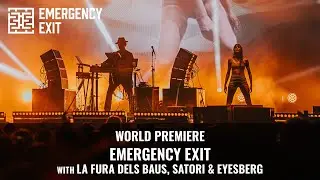 World Premiere at EXIT Festival | EMERGENCY EXIT with La Fura dels Baus, Satori & Eyesberg
