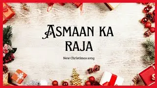 New Christimas song || Asmaan Ka Raja : MuK (Official Song) || unique beats music ||