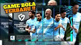 Review lengkap Game Bola yang akan SEGERA RILIS di PlayStore - Sega Football Club Champions 2026