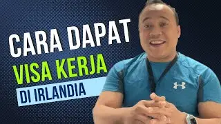 Day 208, 2023 - Begini cara dapat visa kerja di Irlandia 🇮🇪 Simak Yuk!