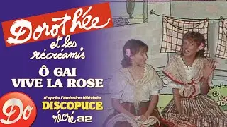 Dorothée et Ariane - Ô gai, vive la rose| Discopuce | LE JARDIN DES CHANSONS