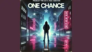 One Chance (feat. GemStar)