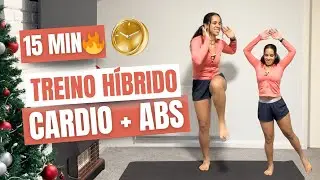 Treino h&iacute;brido 15 min em casa | Treino de ABS + Cardio 15 Min Para Queimar Gordura