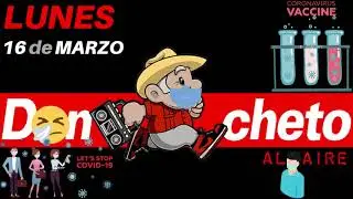 DON CHETO AL AIRE | SHOW 16 DE MARZO 2020