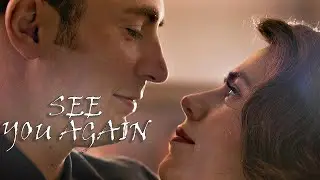 Steven Rogers || Peggy Carter - See You Again