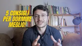 Come migliorare la qualità del sonno: 5 consigli scientifici!