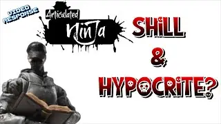 Является ли Articulated Ninja подставным лицом и лицемером? Видеоответ.