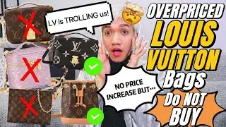Цены на Louis Vuitton не растут... но у них есть сумки по завышенным ценам. Не заказывайте их и найдите альтернативу.