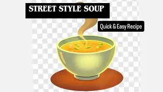 Street Style Soup | Quick & Easy Winter Recipe 🍲 