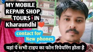 Second hand phone shop in Kharaundhi|My mobile shop tour| 2025.