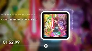 💮Floral Dance💮-⌛🍀Temporal Cloverfield🍀⌛ (Original Song)