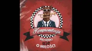 Kompromitacja - Zawsze sucho zawsze pewnie