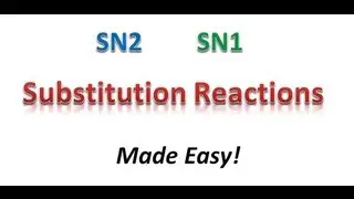 Реакции SN2 и SN1 – это просто! Часть 1А – Ядерные ракеты и советы – Органическая химия