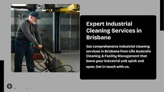 Professional Industrial Cleaning in Brisbane &ndash; Reliable Services for Every Industry