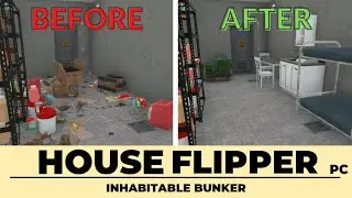 House Flipper - Inhabitable Bunker - Apocalypse DLC - PC - No Commentary Walkthrough