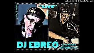 DJ EBREO@ SETTEMBRE 2019 