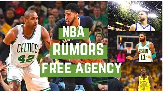 2019 NBA RUMORS AND FREE AGENCY