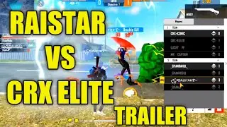 Raistar Vs Crx Elite 4 Vs 4 Class Squad Custom || Trailer🔥🔥 @RaiStar