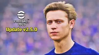 eFootball 2023 - NEW UPDATE v2.5.0 🔥 Ultra Graphics Realistic Gameplay 4K | Fujimarupes