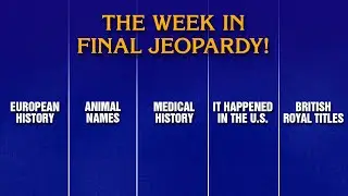 A Week in Final Jeopardy!: 12/29/25-1/2/26 | JEOPARDY!