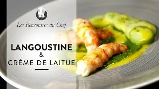 RECETTE de CHEF : Langoustine vapeur de marjolaine & crème de laitue au wasabi par Cédric Béchade