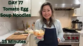 🍅🥚🍜DAY 77 - Tomato Egg Soup Noodles #video #soupnoodles #chinesefood #quickmeals