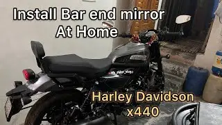 Install Bar End Mirror at Home Harley Davidson x440 Up side🥳❤️&zwj;🔥