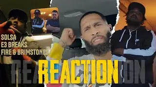 SOLSA - E3 BREAKS - FIRE & BRIMSTONES | Elite Uk talent #reaction