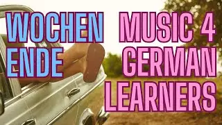 Sch&ouml;nes Wochenende - SmarterGerman Songs for German learners