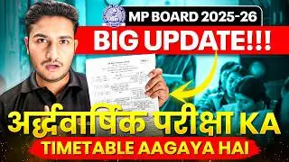 MP Board Class 12 Half Yearly Exam 2025 📚 | Time Table + Syllabus + Strategy Explained