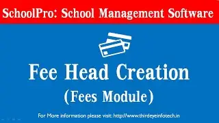 Fee Head Creation - Fees Module | Best School Management Software - Schoolpro