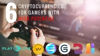 6 USEFUL Cryptos for Gamers - Play2Live, GameCredits, Refereum, Enjin, Game, and Wax